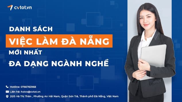 Danh sách việc làm Đà Nẵng hiện nay